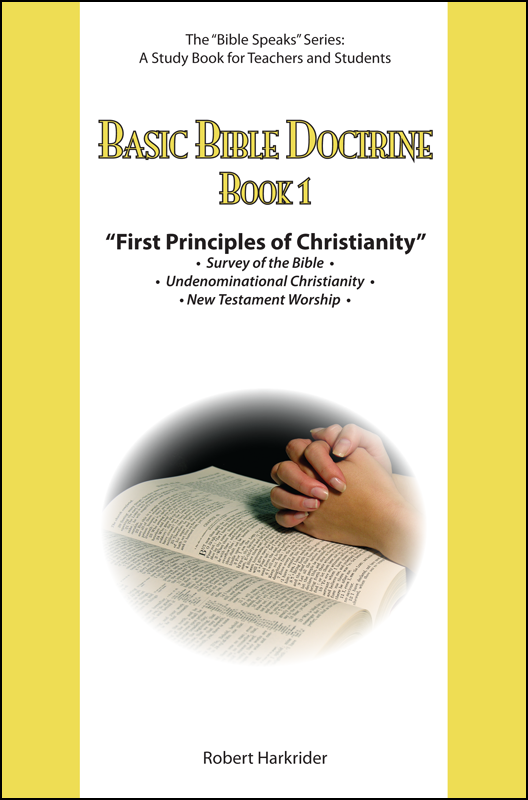 Basic Bible Doctrine: Book 1