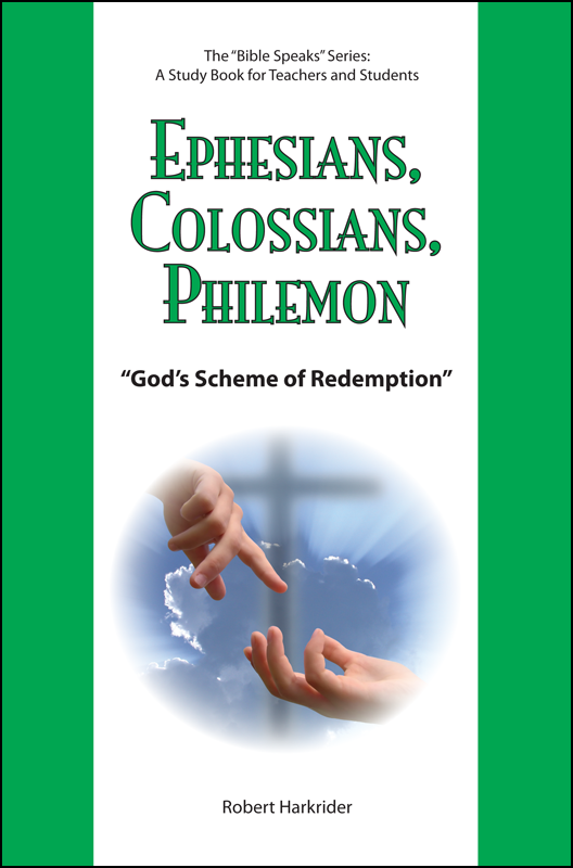 Ephesians, Colossians, Philemon