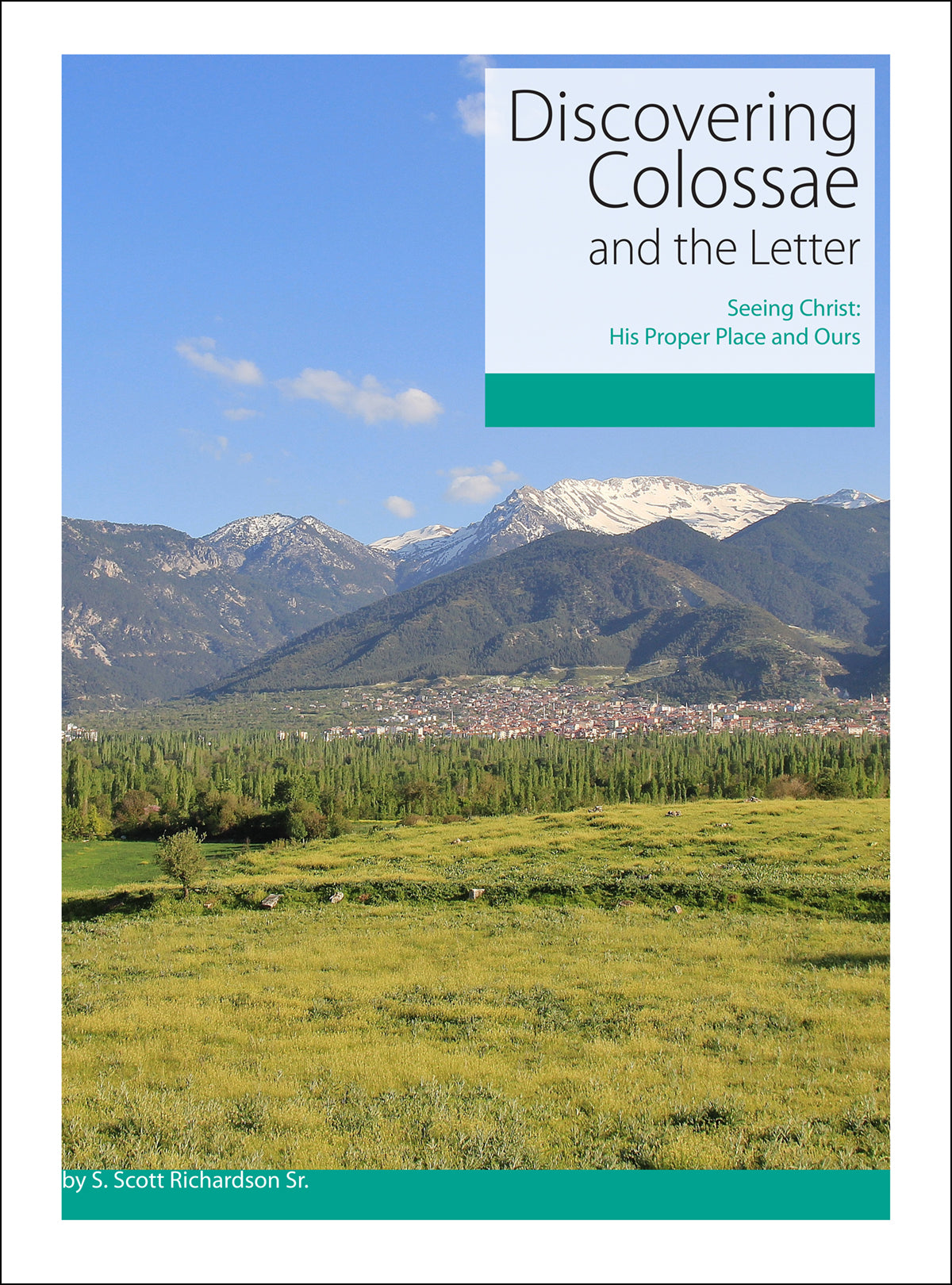 Discovering … Colossae and the Letter